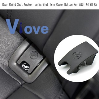 Car Rear Child Seat Anchor Isofix Slot Trim Cover Button for AUDI A4 B8 A5 8T0887187