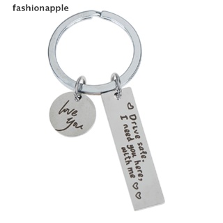[fashionapple] Drive safely I need you here with me engraved keychain charm car key ring
 New Stock