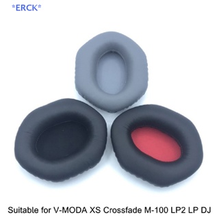 Erck&gt; แผ่นโฟมครอบหูฟัง แบบเปลี่ยน สําหรับ VMODA XS Crossfade M100 LP2 LP DJ 1 คู่