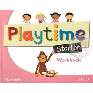 Bundanjai (หนังสือ) Playtime Starter : Workbook (P)