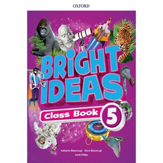 Bundanjai (หนังสือเรียนภาษาอังกฤษ Oxford) Bright Ideas 5 : Class Book (P)