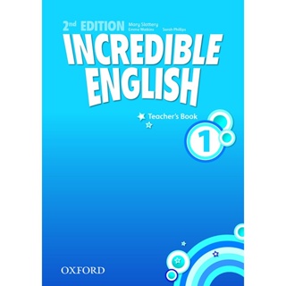 Bundanjai (หนังสือเรียนภาษาอังกฤษ Oxford) Incredible English 2nd ED 1 : Teachers Book (P)