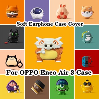 【Case Home】เคสนิ่ม ลายการ์ตูน สําหรับ OPPO Enco Air 3 OPPO Enco Air 3