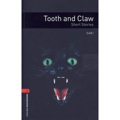 Bundanjai (หนังสือเรียนภาษาอังกฤษ Oxford) OBWL 3rd ED 3 : Tooth and Claw - Short Stories (P)