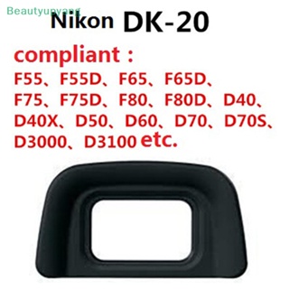 [Beautyupyang] ยางรองช่องมองภาพ DK-20 สําหรับ NIKON D5100 D3100 D3000 D50 D60 D70S D5200