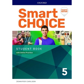 Bundanjai (หนังสือเรียนภาษาอังกฤษ Oxford) Smart Choice 4th ED 5 : Student Book with Online Practice (P)