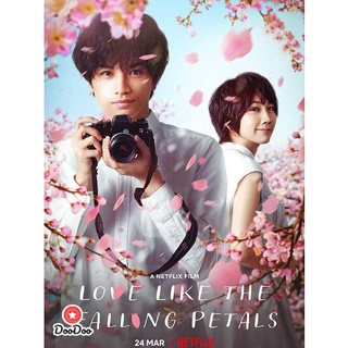 DVD Love Like The Falling Petals (2022) (เสียง ไทย/ญี่ปุ่น | ซับ ไทย/อังกฤษ) หนัง ดีวีดี