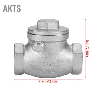 AKTS 3/4" DN20 สแตนเลสทางเดียวสวิงเช็ควาล์วเกลียวตัวเมีย WOG 200PSI