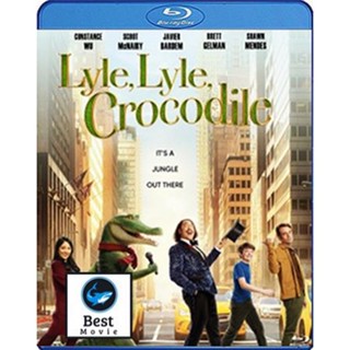 แผ่นบลูเรย์ หนังใหม่ Lyle Lyle Crocodile (2022) ไลล์ จระเข้ตัวพ่อ.. หัวใจล้อหล่อ (เสียง Eng 7.1 Atmos/ไทย | ซับ Eng/ไทย)