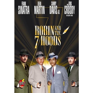 DVD ดีวีดี Robin and the 7 Hoods (1964) จอมโจร 7 มาเฟีย (เสียง ไทย/อังกฤษ | ซับ อังกฤษ) DVD ดีวีดี