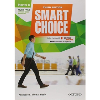 Bundanjai (หนังสือเรียนภาษาอังกฤษ Oxford) Smart Choice 3rd ED Starter Multi-Pack B : Students Book +Workbook and