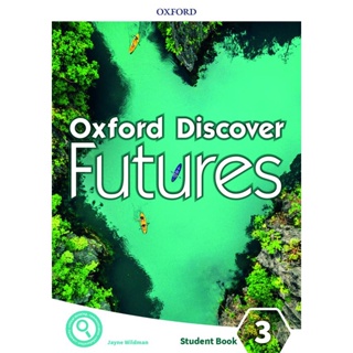Bundanjai (หนังสือเรียนภาษาอังกฤษ Oxford) Oxford Discover Futures 3 : Student Book (P)