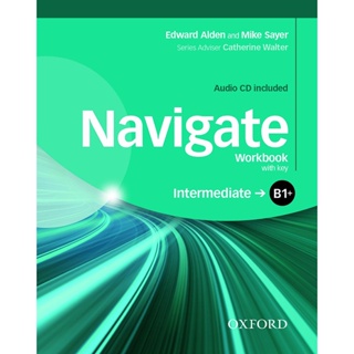 Bundanjai (หนังสือเรียนภาษาอังกฤษ Oxford) Navigate Intermediate B1+ : Workbook With Key +CD (P)