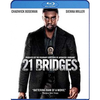 แผ่น Bluray หนังใหม่ 21 Bridges (2019) เผด็จศึกยึดนิวยอร์ก (เสียง Eng/ไทย | ซับ Eng/ ไทย) หนัง บลูเรย์