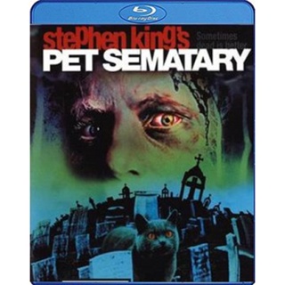 แผ่นบลูเรย์ หนังใหม่ Pet Sematary (1989) กลับมาจากป่าช้า (เสียง Eng | ซับ Eng/ ไทย) บลูเรย์หนัง