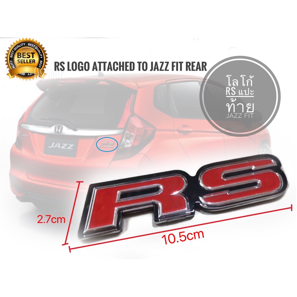 แนะนำ-โลโก้-rs-แปะท้าย-honda-jazz-ปี-2001-2021ขนาด-10-5-x-2-7-cm-มีกาว-แปะ