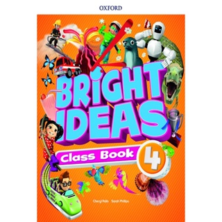 Bundanjai (หนังสือเรียนภาษาอังกฤษ Oxford) Bright Ideas 4 : Class Book and App Pack (P)