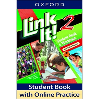 Bundanjai (หนังสือเรียนภาษาอังกฤษ Oxford) Link It! 2 : Student Pack (P)