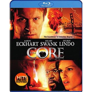 Bluray บลูเรย์ The Core (2003) ผ่านรกกลางใจโลก (REMASTERED) (เสียง Eng /ไทย | ซับ Eng/ไทย) Bluray บลูเรย์