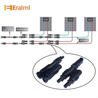 Eralml ชุดขั้วต่อแผงพลังงานแสงอาทิตย์ 30A MC4 T Y Splitter Coupler Combine