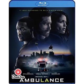 Bluray Ambulance (2022) ปล้นระห่ำ ฉุกเฉินระทึก (เสียง Eng 7.1 Atmos/ไทย |ซับ Eng/ไทย) หนัง บลูเรย์