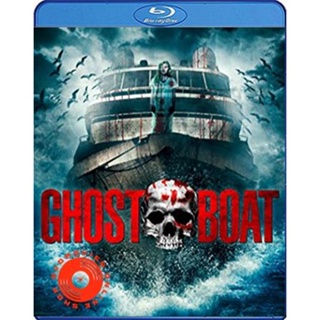 Blu-ray Ghost Boat (2014) เรือปีศาจ (เสียง Eng /ไทย | ซับ ไม่มี) Blu-ray