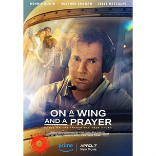 DVD On a Wing and a Prayer (2023) (เสียง อังกฤษ | ซับ ไทย/อังกฤษ) DVD