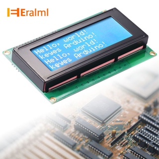 Eralml โมดูลหน้าจอ LCD Serial IIC I2C TWI 2004 204 20X4 สําหรับ Arduino