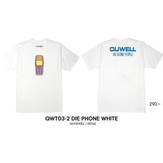 พร้อมส่ง ผ้าฝ้ายบริสุทธิ์ QWT03-2 DIE PHONE WHITE T-shirt