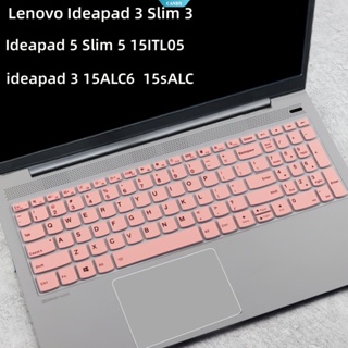 เคสแป้นพิมพ์แล็ปท็อป สําหรับ Lenovo ideapad 3 Slim 3 ideapad 5 Slim 5 15ITL05 15sALC 2021 ideapad 3 15ALC6 15.6 นิ้ว [CAN]