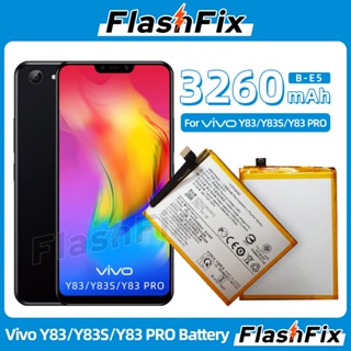 แบตเตอรี่ ใช้สำหรับเปลี่ยน For Vivo Y83/Y83S/Y83 PRO High Quality Cell Phone Replacement Battery B-E5 3260mAh
