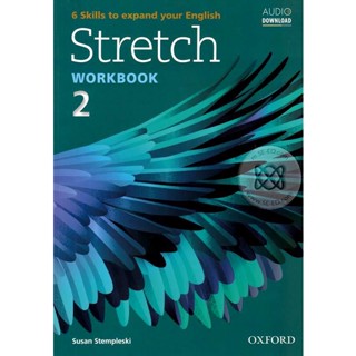 Bundanjai (หนังสือเรียนภาษาอังกฤษ Oxford) Stretch 2 : Workbook (P)