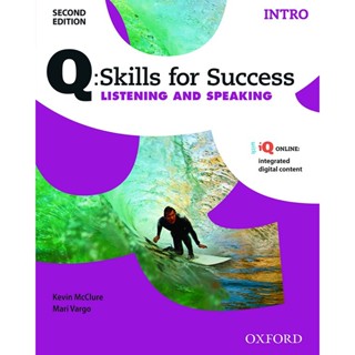 Bundanjai (หนังสือเรียนภาษาอังกฤษ Oxford) Q : Skills for Success 2nd ED Intro, Listening &amp; Speaking : Students Book