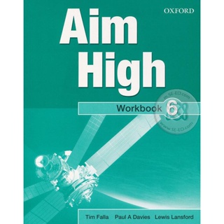 Bundanjai (หนังสือเรียนภาษาอังกฤษ Oxford) Aim High 6 : Workbook (P)