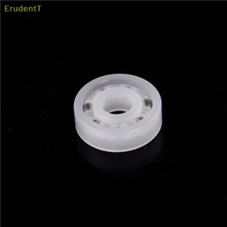 [ErudentT] ตลับลูกปืนเม็ดกลม พลาสติก PP 608 8*22*7 มม. 1 ชิ้น [ใหม่]