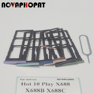 Novaphopat ถาดซิมการ์ด สําหรับเครื่องอ่านซิมการ์ด Infinix Hot 10 Play X688 X688B X688C