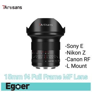 7Artisans 15mm F4 ASPH Full-Frame Wide-Angle Manual Lens สําหรับ Sony / Nikon Z / Canon RF / Leica Sigma Lumix L Mount กล้องมิเรอร์เลส