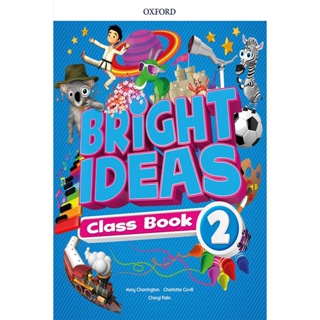 Bundanjai (หนังสือเรียนภาษาอังกฤษ Oxford) Bright Ideas 2 : Class Book (P)