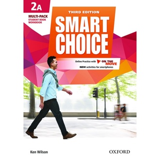 Bundanjai (หนังสือเรียนภาษาอังกฤษ Oxford) Smart Choice 3rd ED 2 Multi-Pack A : Students Book +Workbook and Online