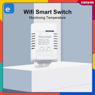 Ewelink Th16 Wifi Smart Switch แอปตรวจสอบอุณหภูมิความชื้น รีโมทคอนโทรล รองรับการควบคุมด้วยเสียง เข้ากันได้กับ Alexa/google Home canyon
