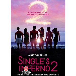 DVD {เรียลลิตี้โชว์สุดแซ่บ} Singles Inferno 2 (2022) โอน้อยออก ใครโสดตกนรก (10 ตอนจบ) (เสียง เกาหลี/อังกฤษ | ซับ ไทย/อัง