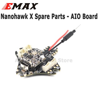 Emax Nanohawk X อะไหล่บอร์ดควบคุมการบิน AIO พร้อม 25 100 200mw VTX สําหรับโดรนบังคับ FPV