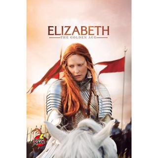 DVD ดีวีดี Elizabeth The Golden Age [2007] อลิซาเบธ ราชินีบัลลังก์ทอง (เสียง ไทย/อังกฤษ ซับ ไทย/อังกฤษ) DVD ดีวีดี