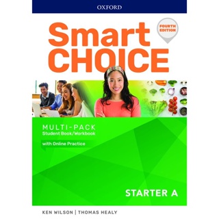 Bundanjai (หนังสือเรียนภาษาอังกฤษ Oxford) Smart Choice 4th ED Starter Multi-Pack A : Student Book+Workbook (P)