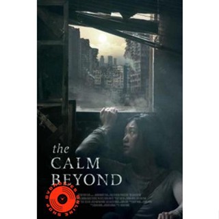 DVD The Calm Beyond (2022) (เสียง อังกฤษ | ซับ ไทย) DVD