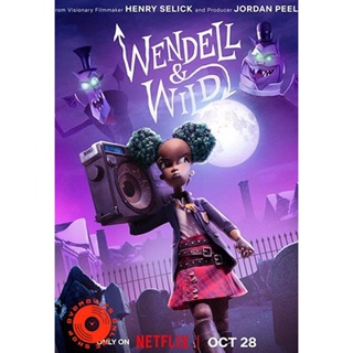 DVD Wendell &amp; Wild (2022) เวนเดลล์กับไวลด์ (เสียง ไทย /อังกฤษ | ซับ ไทย/อังกฤษ) DVD