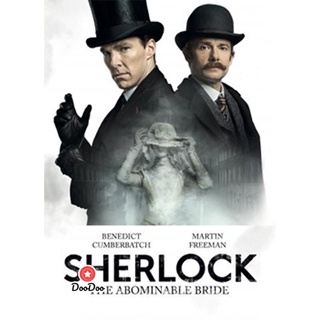 DVD Sherlock The Abominable Bride (เสียง ไทย/อังกฤษ | ซับ ไทย) หนัง ดีวีดี