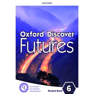 Bundanjai (หนังสือเรียนภาษาอังกฤษ Oxford) Oxford Discover Futures 6 : Student Book (P)