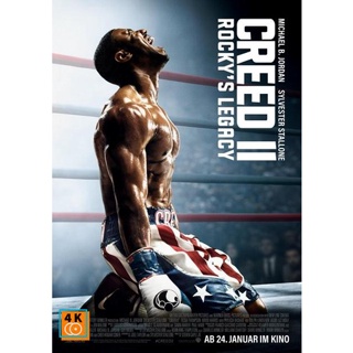 หนัง DVD ออก ใหม่ Creed 2 ครี้ด 2 บ่มแชมป์เลือดนักชก (เสียง ไทยมาสเตอร์ ซับ ไทย) DVD ดีวีดี หนังใหม่