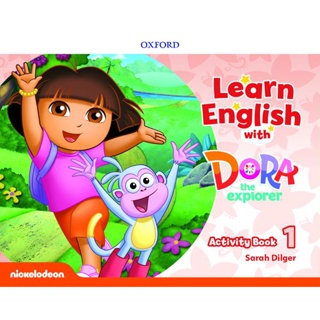 Bundanjai (หนังสือ) Learn English with Dora the Explorer 1 : Activity Book (P)